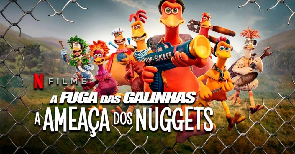 A Fuga das Galinhas 2 ganha trailer completo pela Netflix